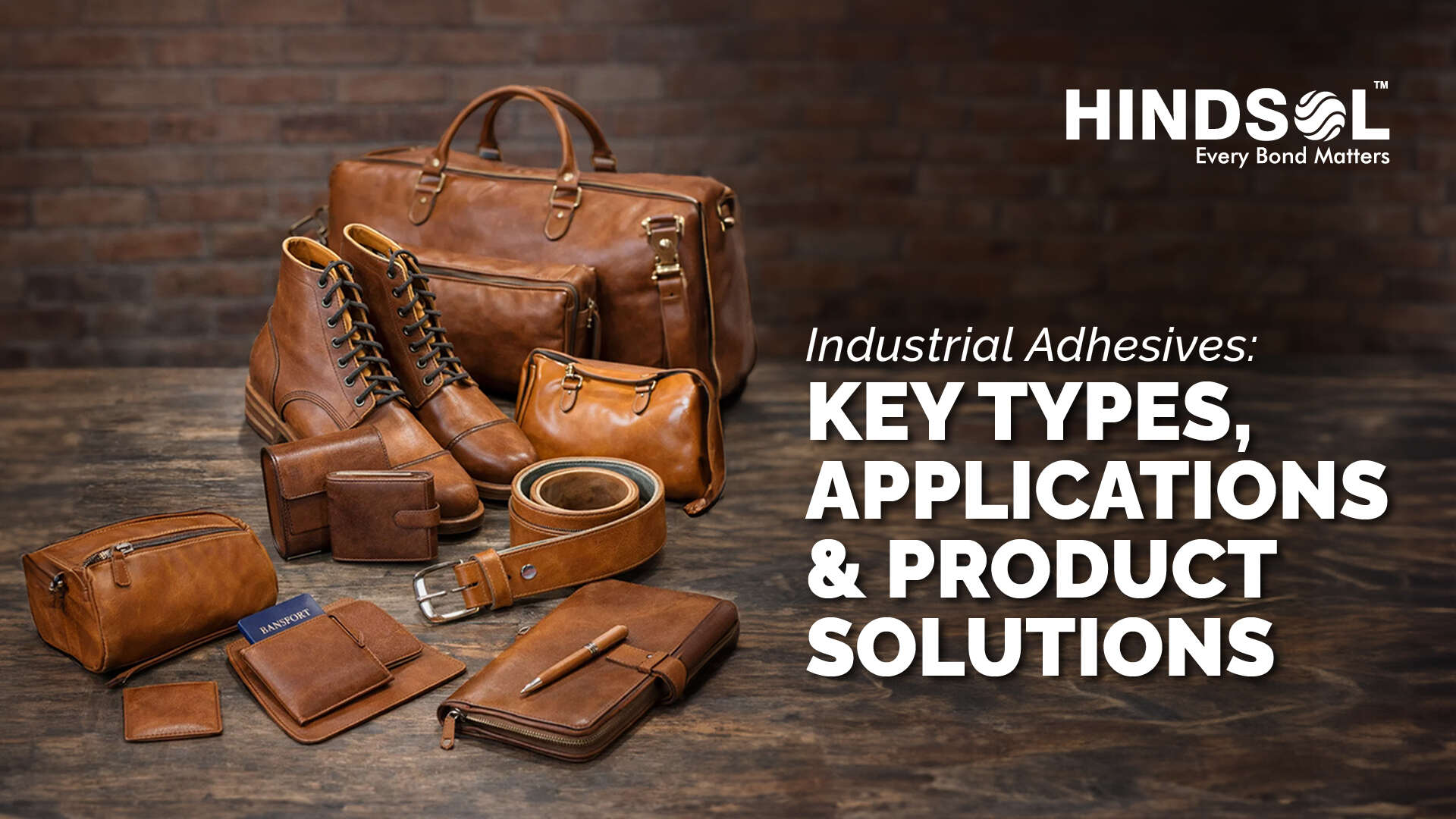 Industrial Adhesives: Key Types, Applications and Product Solutions